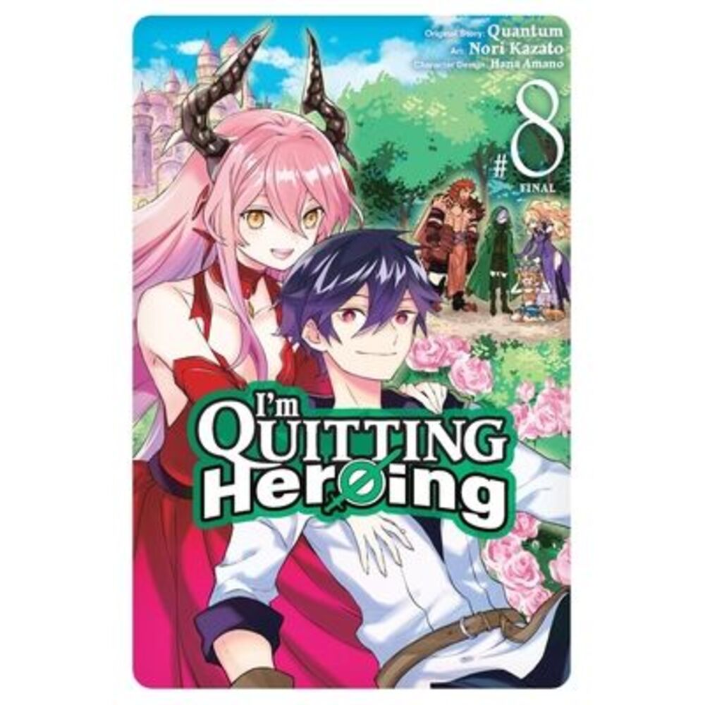I'm Quitting Heroing, Vol. 8 -- Quantum